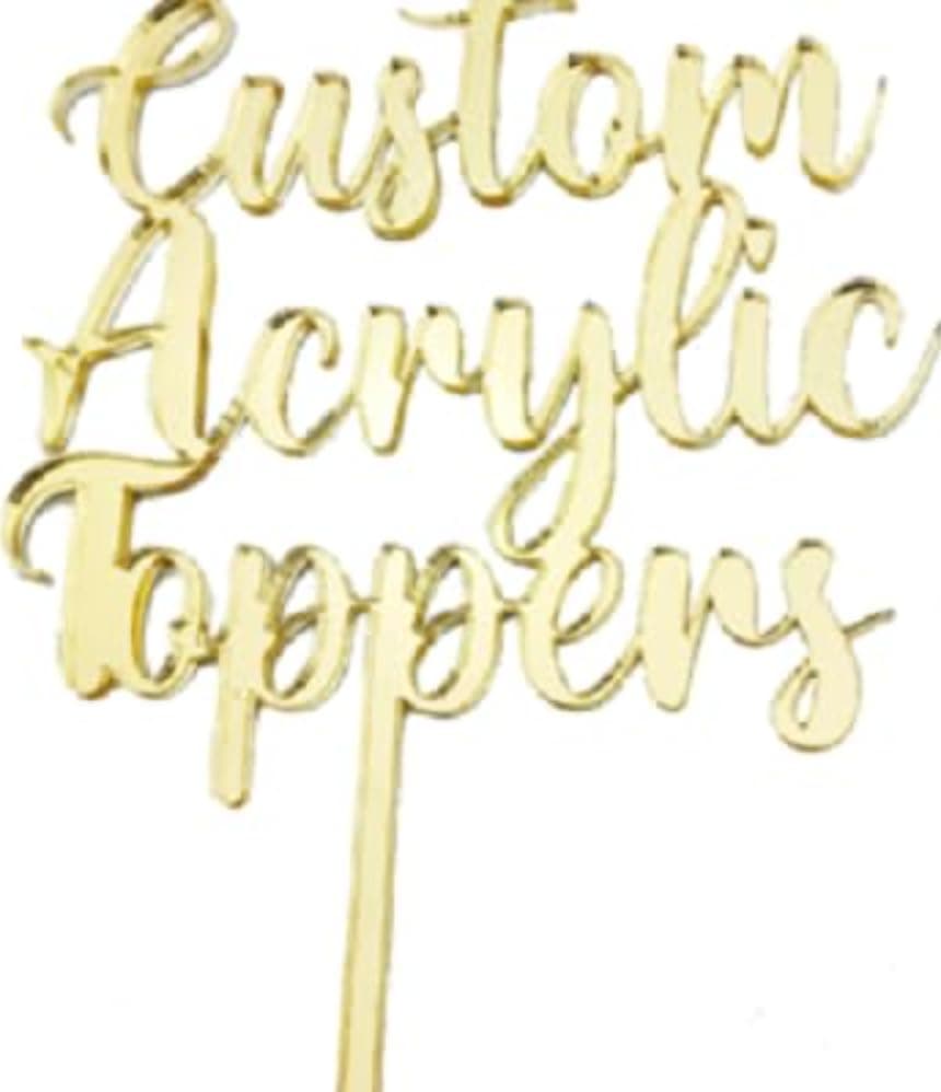 Custom Personalised Acrylic Cake Toppers, 3mm Thickness (Gold)