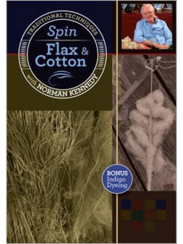 Spin Flax & Cotton: Traditional Techniques with Norman Kennedy