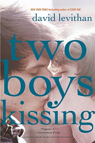 Two Boys Kissing Hardcover – August 27, 2013