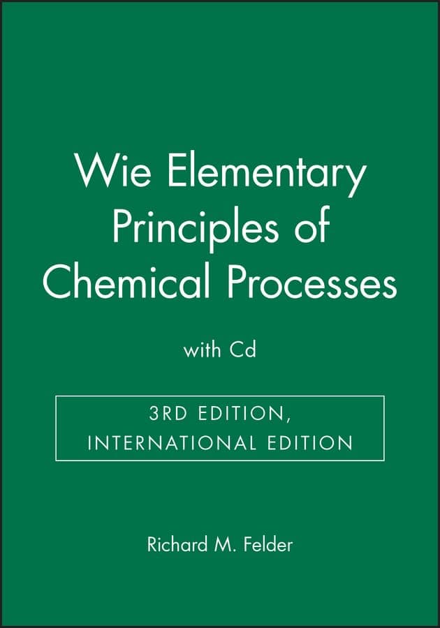 Elementary Principles of Chemical Processes, International Edition, with CD