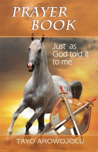 Prayer Book: Just As God Told It To Me: 1