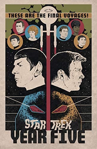 Star Trek: Year Five – Odyssey's End (Book 1) Kindle & comiXology