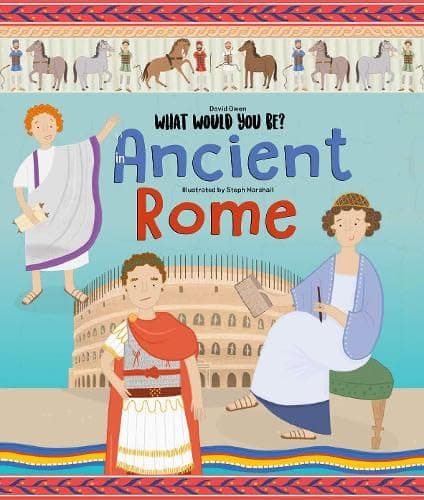 WHAT WOULD YOU BE IN ANCIENT ROME?: 2