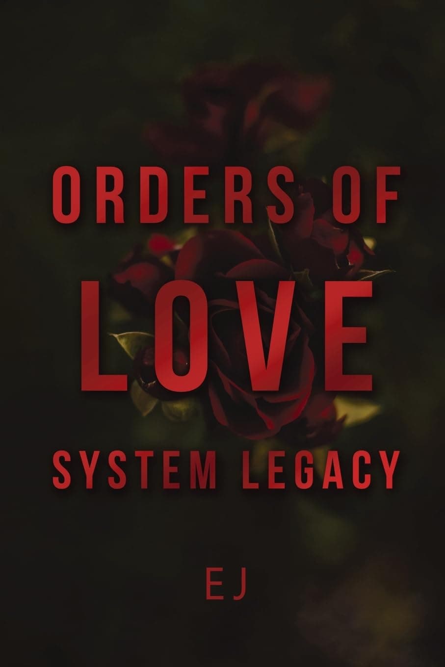 Orders of Love System Legacy