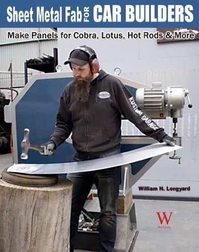 Sheet Metal FAB for Car Builders: Make Panels for Cobra, Lotus, Hot Rods & More Paperback – 11 Sept. 2014