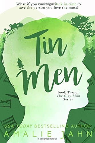 Tin Men (The Clay Lion Series Book 2)