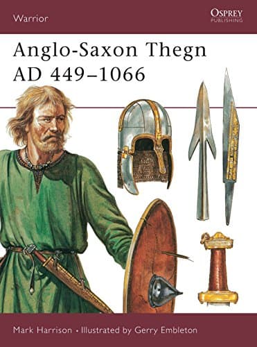 Anglo-Saxon Thegn AD 449–1066 (Warrior, 5)