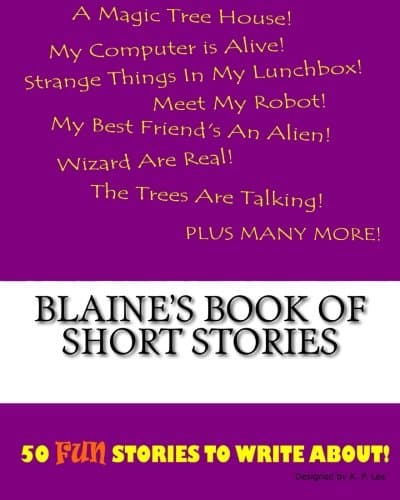 Blaine's Book Of Short Stories