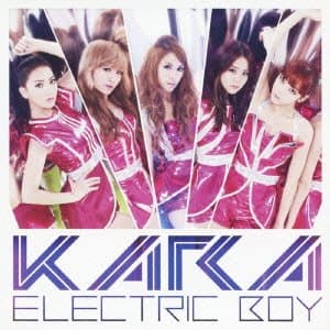 Kara - Electric Boy [Japan CD] UMCK-5406