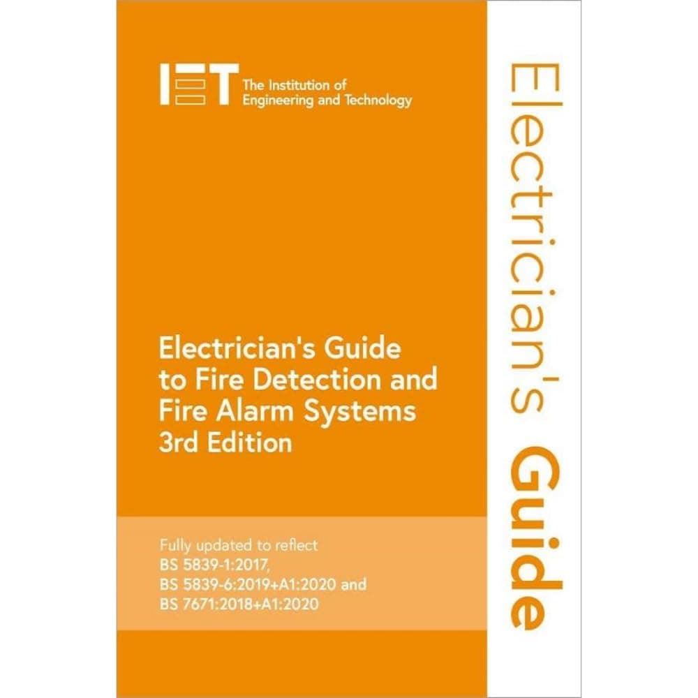 Electrician's Guide to Fire Detection and Fire Alarm Systems (Electrical Regulations)