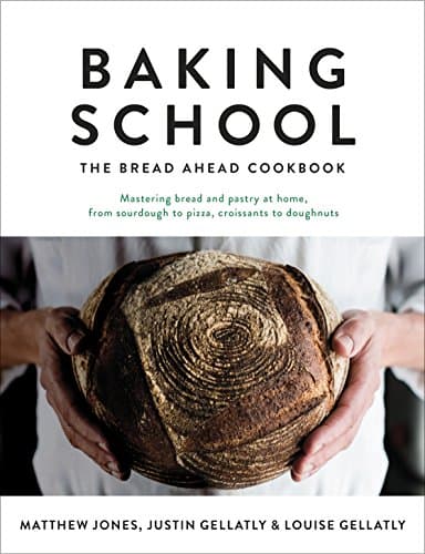 Baking School: The Bread Ahead Cookbook (Bread Ahead Bakery) Kindle Edition