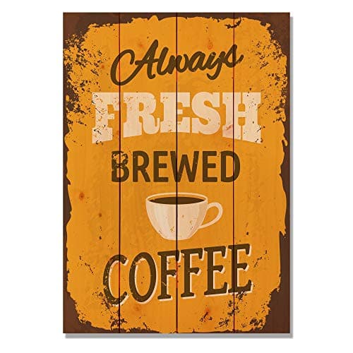 Wile E. Wood "Always Fresh Brewed Coffee Wall Art, 14 by 20-Inch
