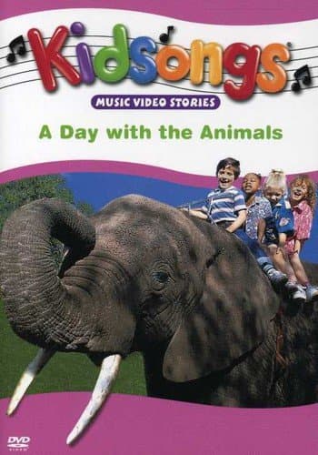 Kidsongs - A Day with the Animals