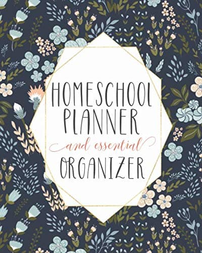 Mega Homeschool Planner and Organizer 'Navy Blossom': Fully Customizable Planner, Organizer Record Keeper for Homeschool Families big or Small - Track ... memories for the year. (Homeschool Planners)
