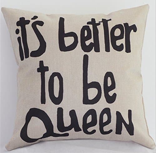 Cotton Linen Square Decorative Throw Pillow Case Cushion Cover -It's Great To Be A Queen 18 "X18 "