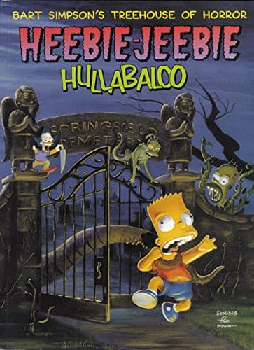 Bart Simpson's Treehouse of Horror: Heebie-Jeebie Hullabaloo
