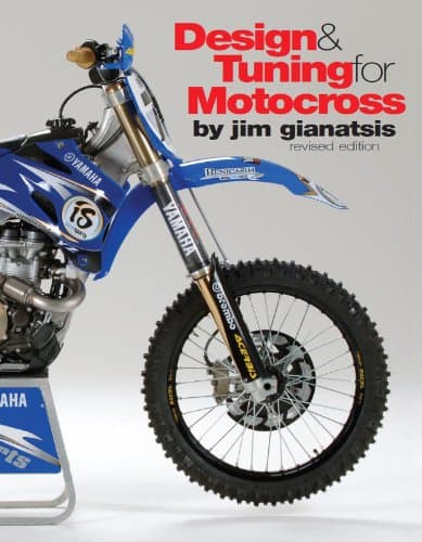 Design & Tuning for Motocross: Revised Edition Kindle Edition