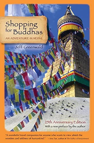 Shopping for Buddhas: An Adventure in Nepal