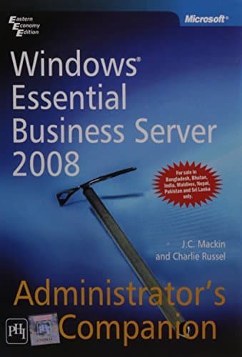 Windows Essential Business Server 2008 Administrator's Companion