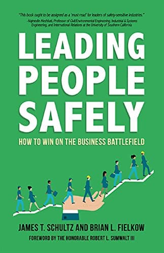 North Loop Books Leading People Safely: How to Win on the Business Battlefield