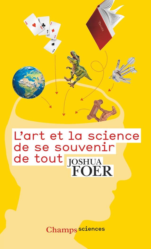 L'art et la science de se souvenir de tout