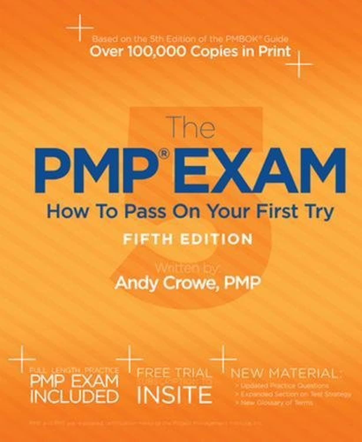 The PMP Exam: How to Pass on Your First Try, Fifth Edition Fifth Edition, Fifth edition