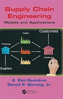 Supply Chain Engineering: Models and Applications (Operations Research Series) Hardcover – Import, 27 September 2012