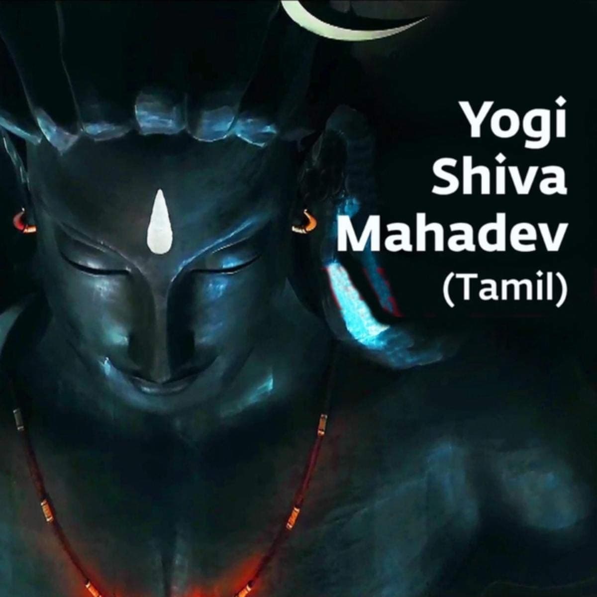 Yogi Shiva Mahadev (Tamil) [feat. Karthik]
