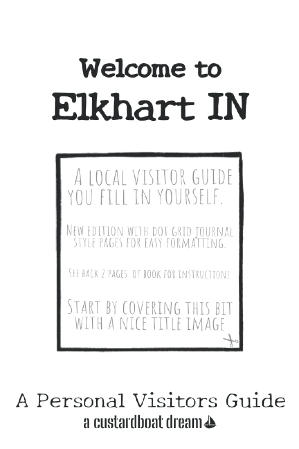 Welcome to Elkhart IN: A Fun DIY Visitors Guide (Welcome to USA)