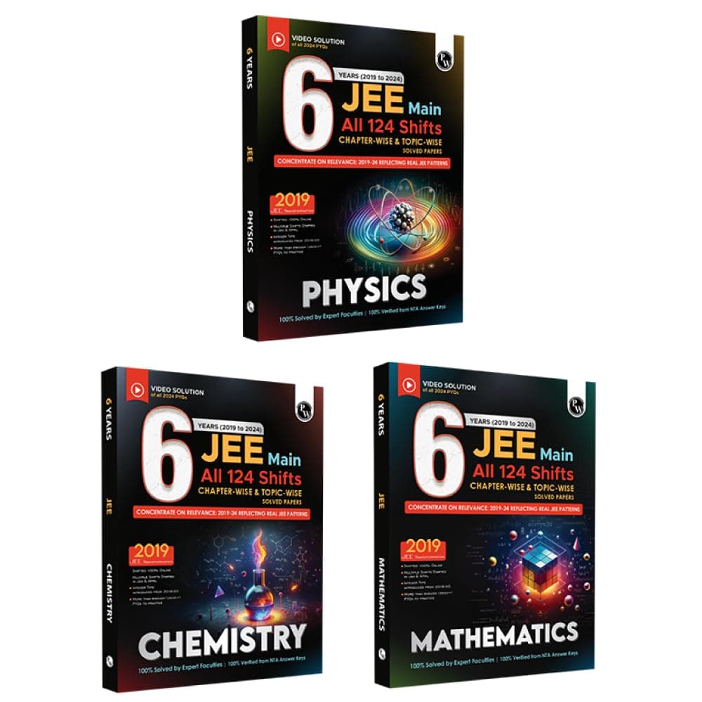 PW JEE Main 6 Years (2019-2024) Physics, Chemistry, Mathematics Set of 3 Books All Shifts Online Previous Years Solved Papers Chapterwise and Topicwise PYQs For JEE Main 2025 Exams [Paperback] PW
