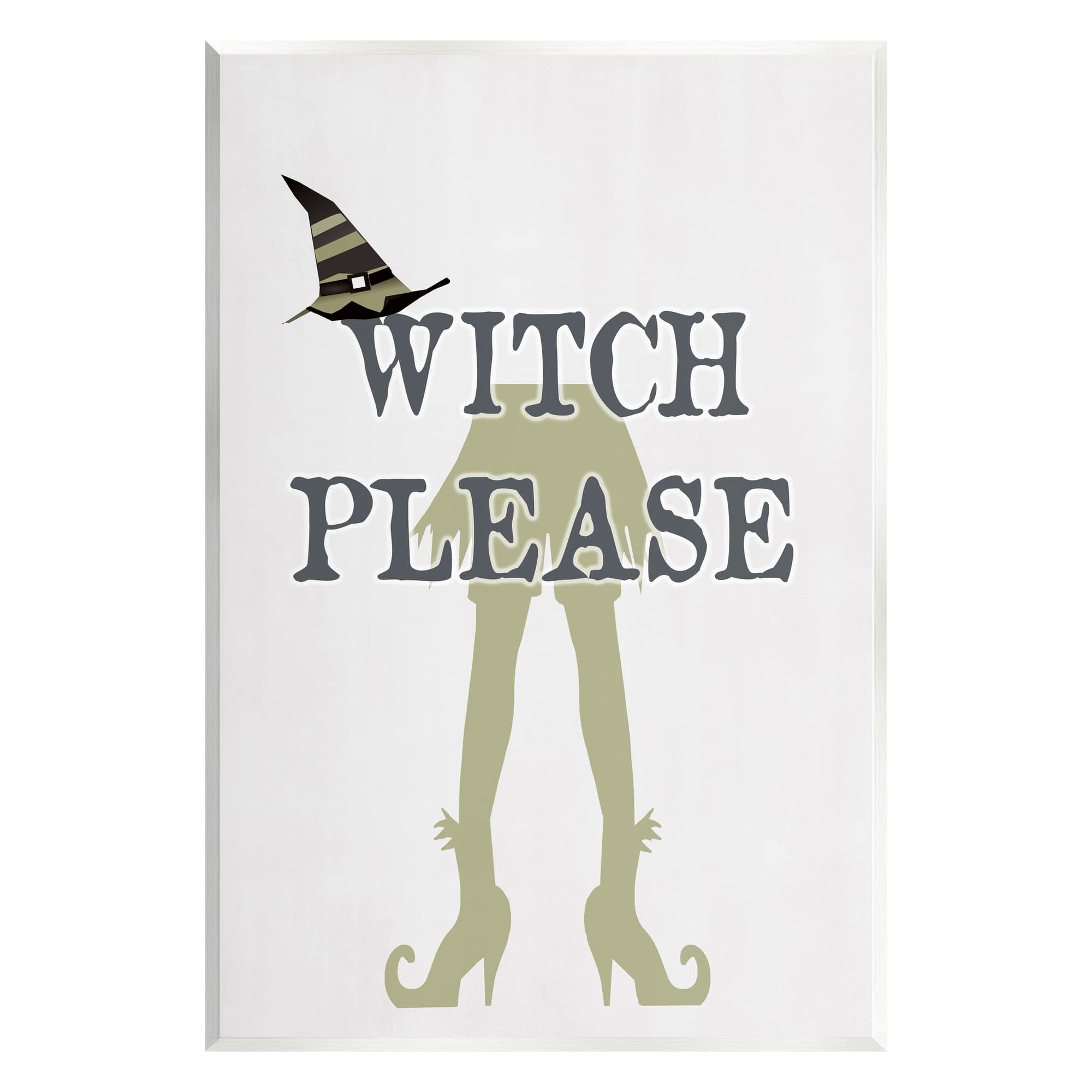 Stupell Industries Witch Please Funny Phrase Wood Wall Art, Design by Lauren Rader