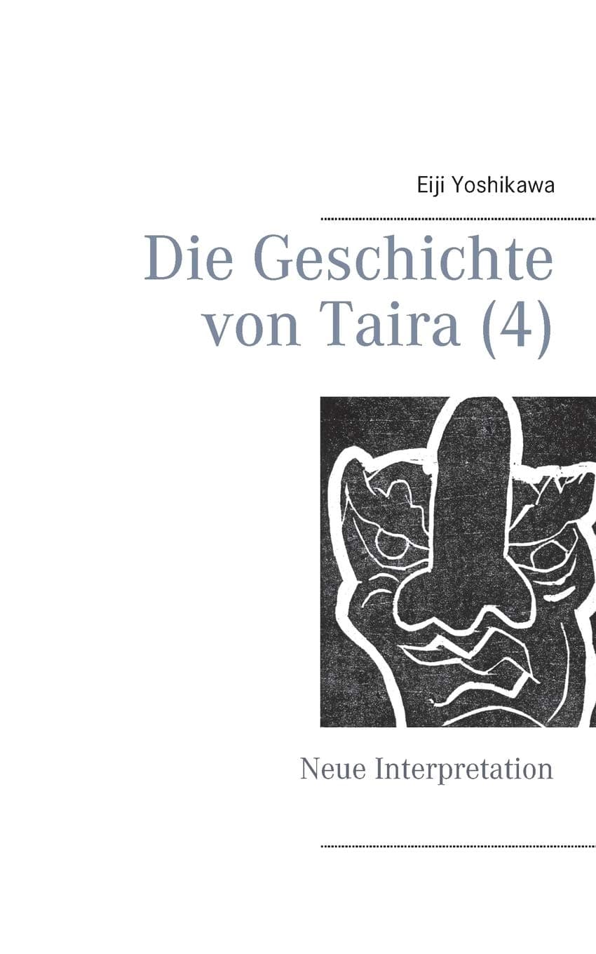 Die Geschichte von Taira (4): Neue Interpretation