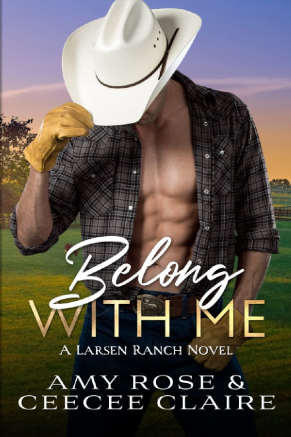 Belong With Me (Larsen Ranch)