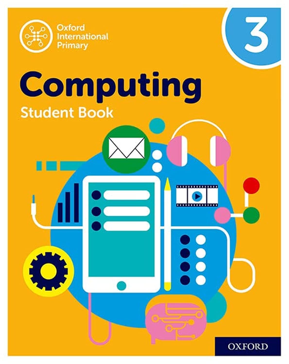 Student Book 3 (Oxford International Computing (2nd Edition))