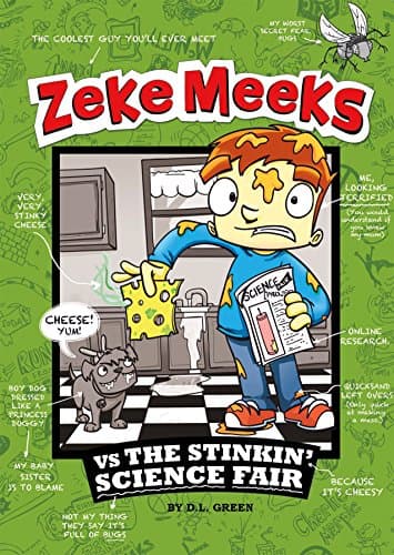 Zeke Meeks vs the Stinkin' Science Fair