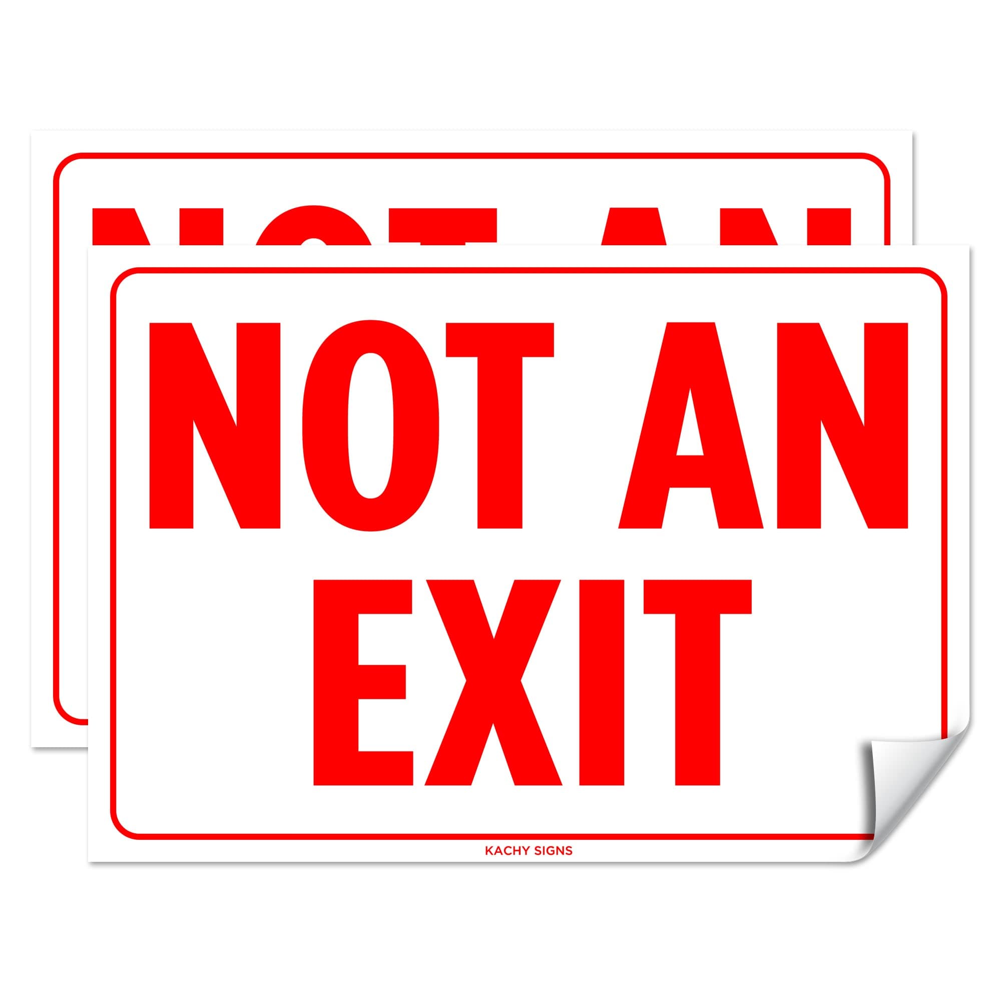 Kachy Signs - (Set of 2) Not An Exit Sticker Sign - 10" x 7" - Durable 4 Mil Vinyl - Laminated - Scratch & Fade Resistant - Waterproof Decal/Sticker For Office, Store, Hospital, Warehouse, Factory,