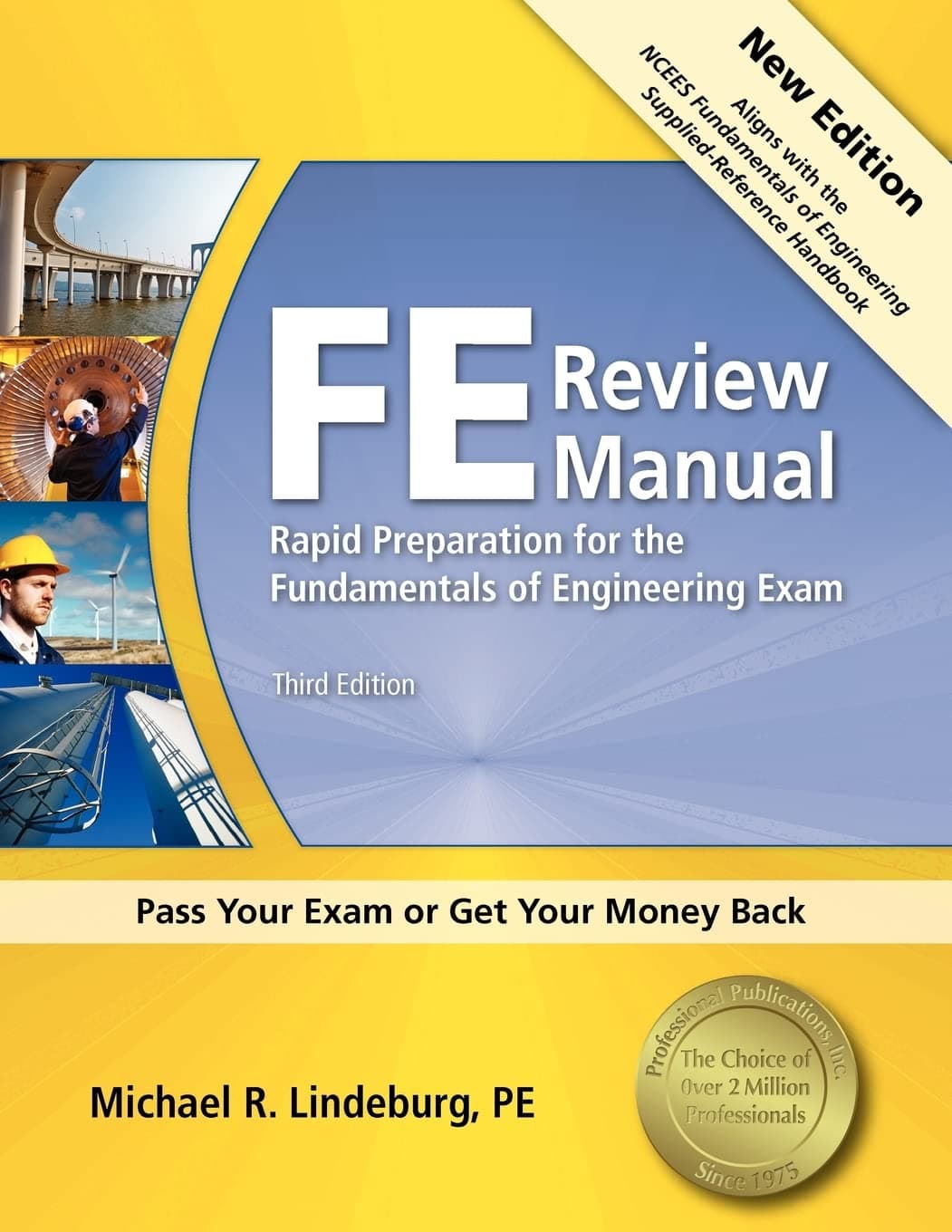 KAPLAN Ppi Fe Review Manual: Rapid Preparation for the Fundamentals of Engineering Exam, 3rd Edition - A Comprehensive Preparation Guide for the Fe Exam