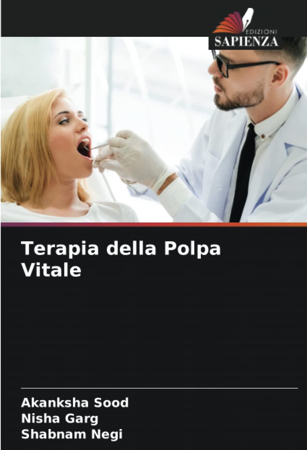 Terapia della Polpa Vitale (Italian Edition)