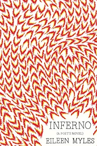 Inferno: A Poet's Novel Paperback – September 13, 2016