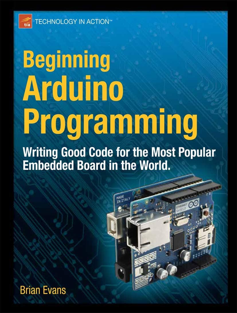 Beginning Arduino Programming (Technology in Action)