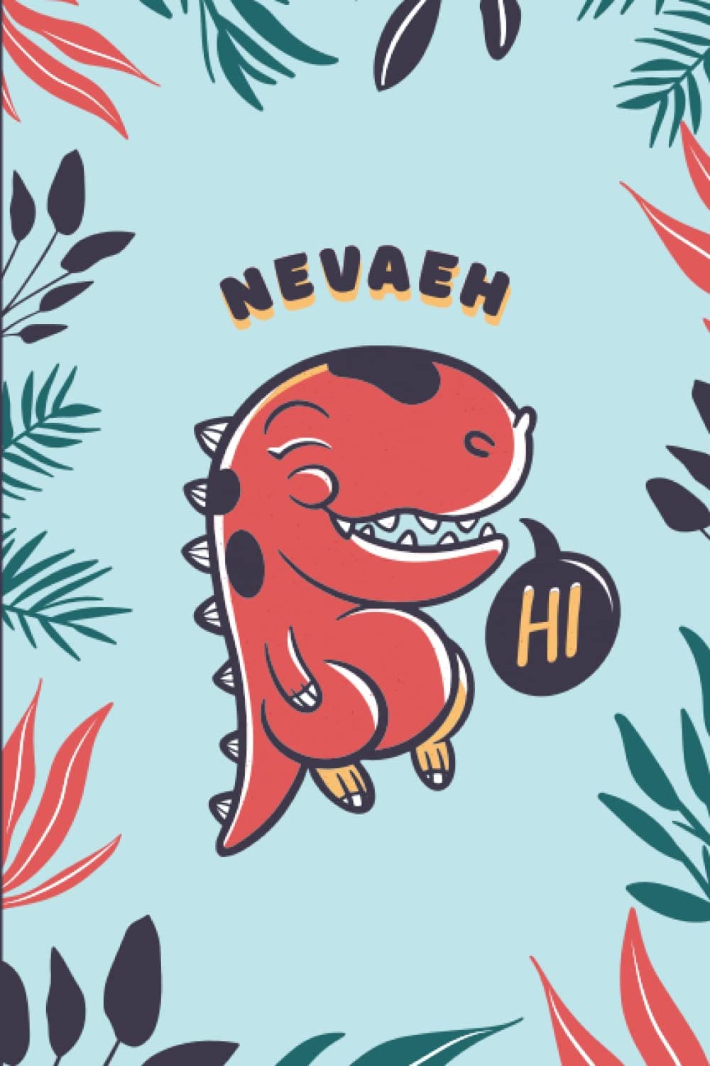 Nevaeh: Cute Trex Dinosaur Notebook, Personalized Gift For Nevaeh, 100 Pages with Timeline, 6"x9", Glossy Finish
