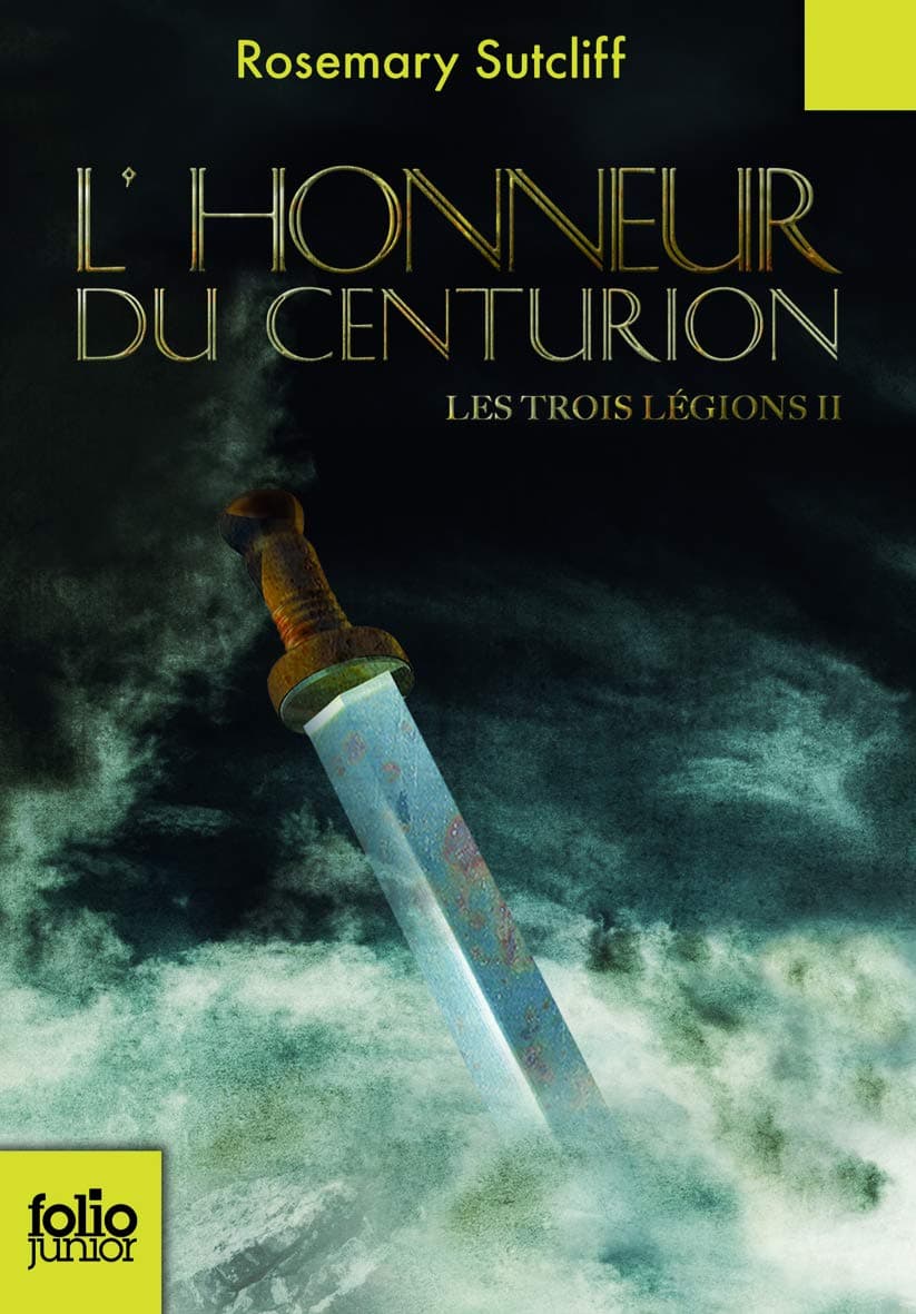 Les trois legions 2/L'honneur du centurion