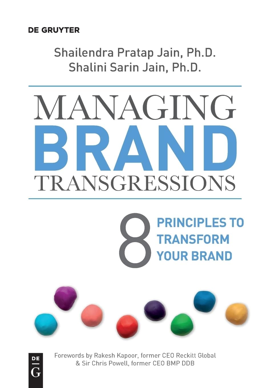 Managing Brand Transgressions: 8 Principles to Transform Your Brand