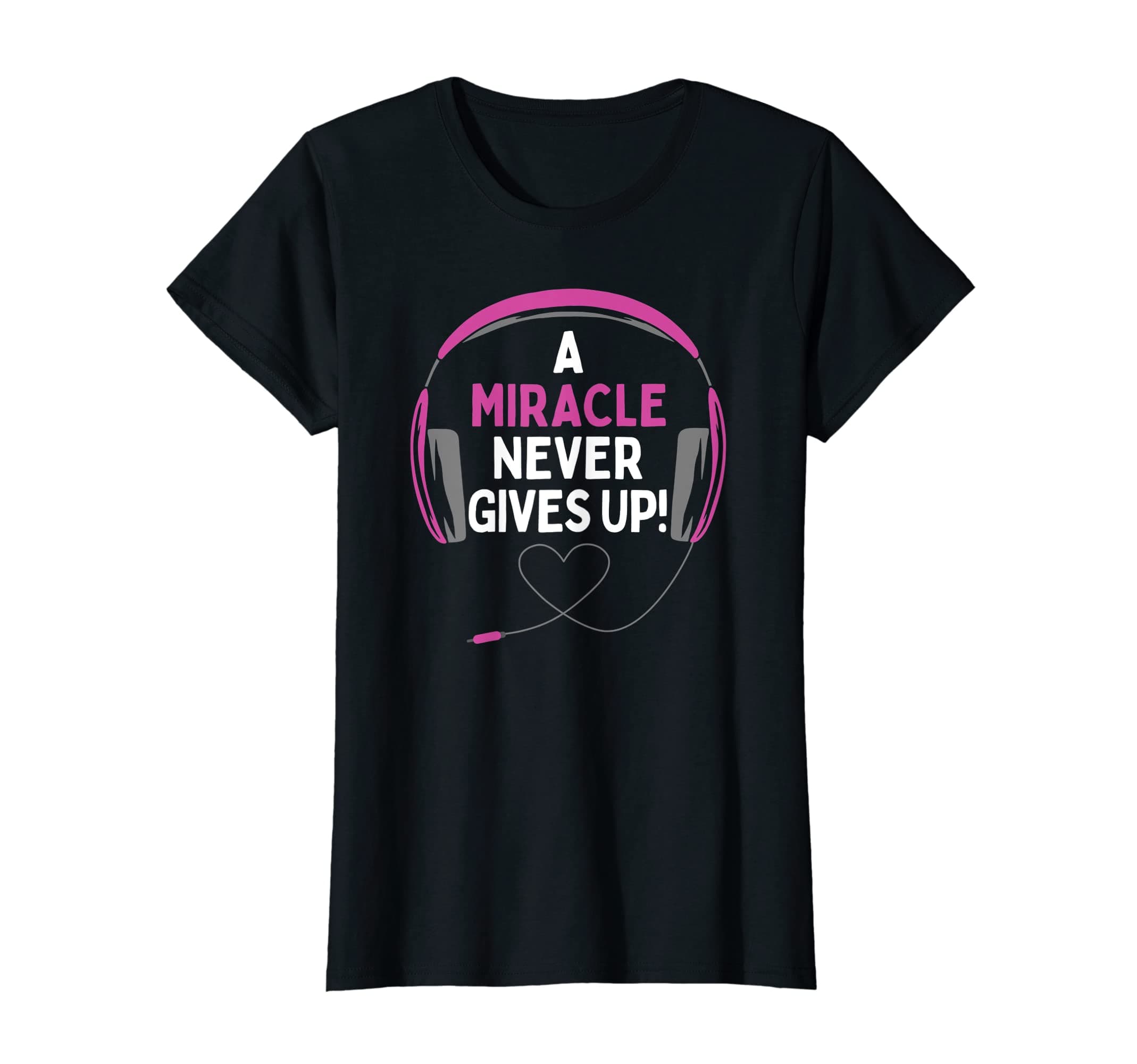 Personalized Gift Ideas MiracleGaming Quote "A Miracle Never Gives Up" Headset Personalized T-Shirt