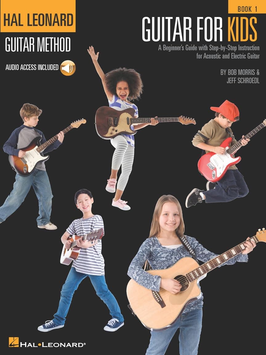 Hal Leonard Guitar for Kids: A Beginner's Guide with Step-by-Step Instruction for Acoustic and Electric G