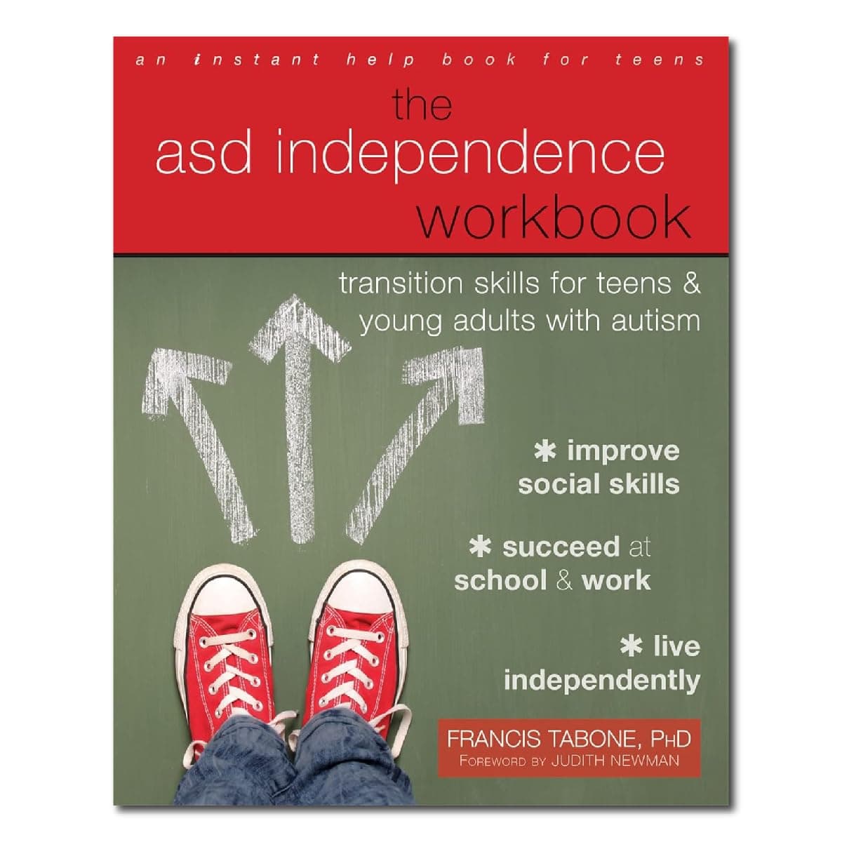 The ASD Independence Workbook: Transition Skills for Teens and Young Adults with Autism