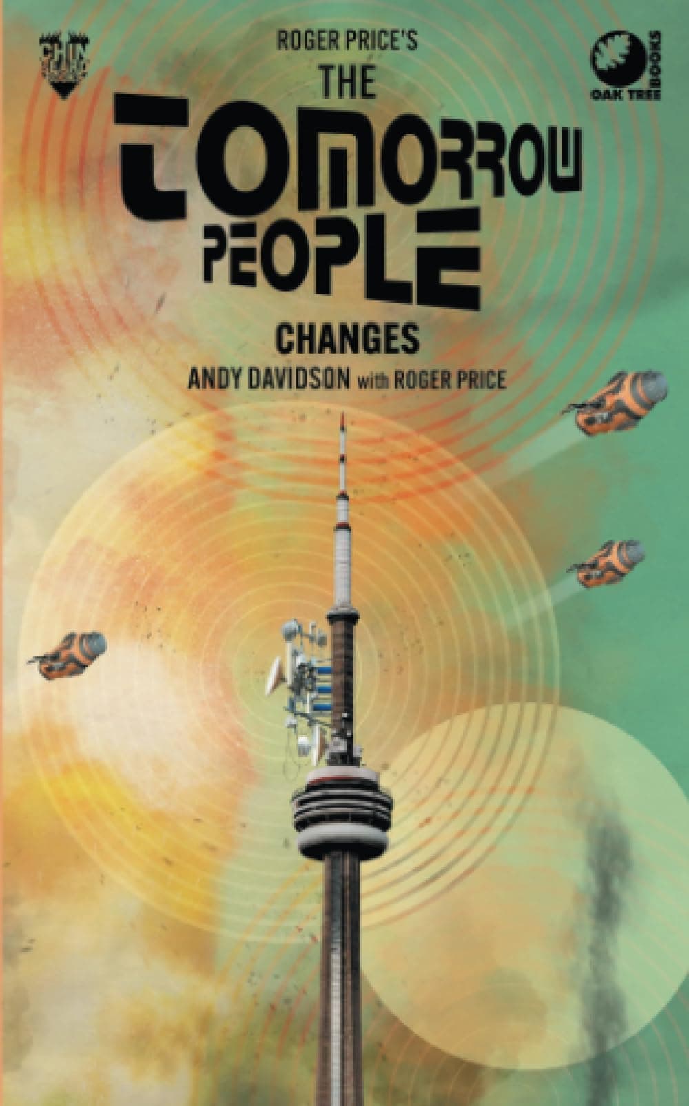 The Tomorrow People: Changes (Roger Price's The Tomorrow People)