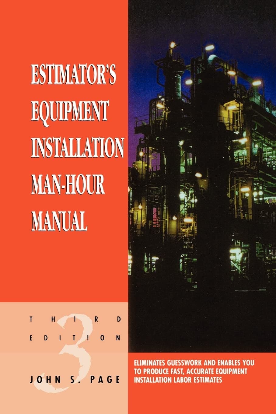 Estimator's Equipment Installation Man-Hour Manual (Estimator's Man-Hour Library)
