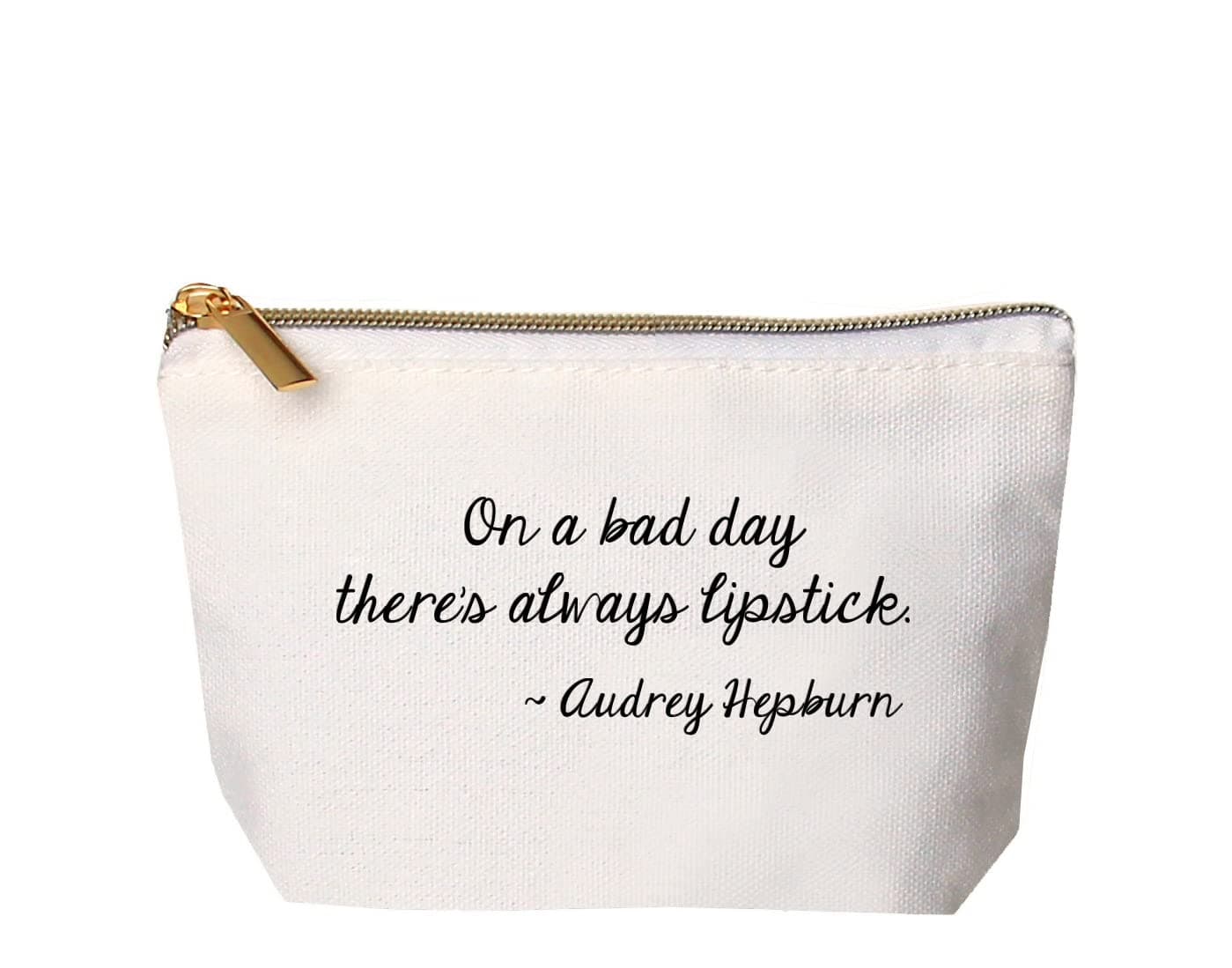 Jules Small Natural Canvas Makeup Bag With Zipper Closure On A Bad Day There's Always Lipstick ~ Audrey Hepburn