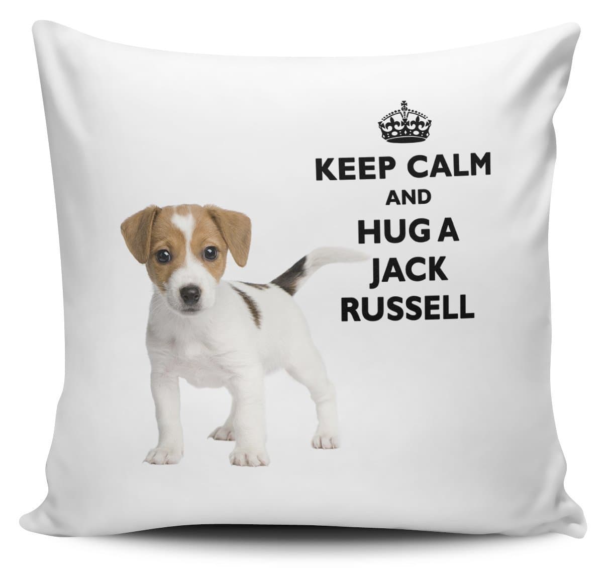 Keep Calm And Hug A Jack Russell Cushion Cover